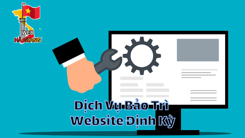 Dịch Vụ Bảo Trì Website Định Kỳ