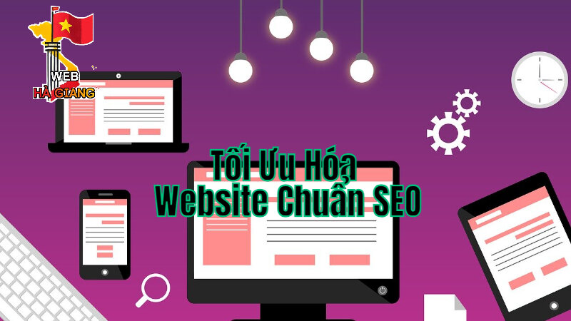 Tối Ưu Hóa Website Chuẩn SEO